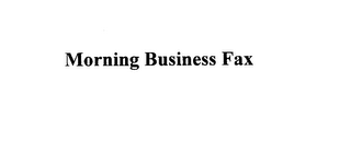 MORNING BUSINESS FAX logo