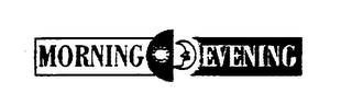 MORNING EVENING logo