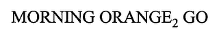 MORNING ORANGE 2 GO logo
