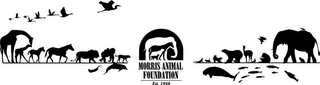 MORRIS ANIMAL FOUNDATION EST. 1948