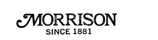 MORRISON SINCE 1881 logo