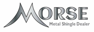 MORSE METAL SHINGLE DEALER logo