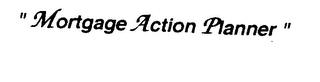 "MORTGAGE ACTION PLANNER" logo