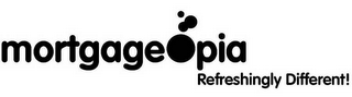 MORTGAGEOPIA REFRESHINGLY DIFFERENT! logo