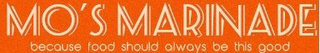 MO'S MARINADE BECAUSE FOOD SHOULD ALWAYS BE THIS GOOD logo