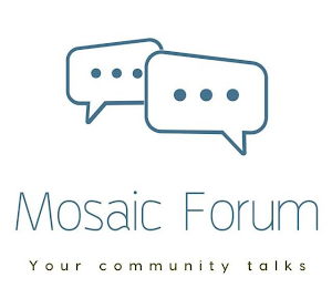 MOSAIC FORUM YOUR COMMUNITY TALKS logo