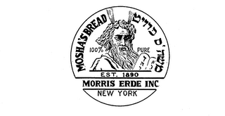 MOSHA'S BREAD MORRIS ERDE INC. EST. 1890 NEW YORK 100% PURE logo