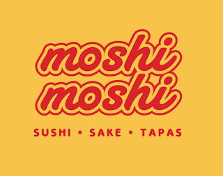 MOSHI MOSHI SUSHI  SAKE TAPAS