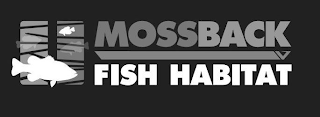 MOSSBACK FISH HABITAT logo