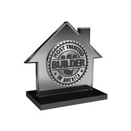 MOST TRUSTED BUILDER IN AMERICA logo