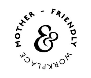 MOTHER-FRIENDLY WORKPLACE logo