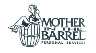 MOTHER IN THE BARREL PERSONAL SERVICES logo