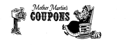 MOTHER MARTIN'S COUPONS logo