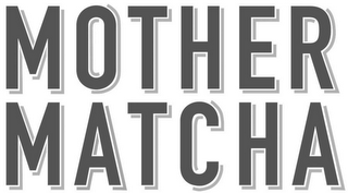 MOTHER MATCHA logo