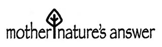 MOTHER NATURE'S ANSWER logo