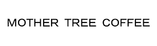 MOTHER TREE COFFEE logo