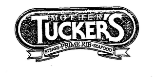 MOTHER TUCKER'S STEAKS PRIME RIB SEAFOOD logo