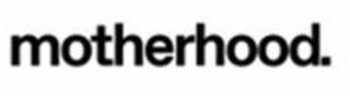 MOTHERHOOD. logo