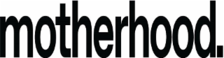 MOTHERHOOD. logo