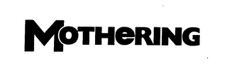 MOTHERING logo