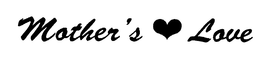 MOTHER'S LOVE logo
