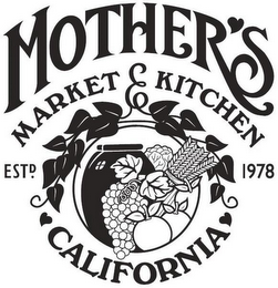 MOTHER'S MARKET & KITCHEN CALIFORNIA ESTD. 1978 logo