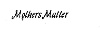 MOTHERS MATTER logo