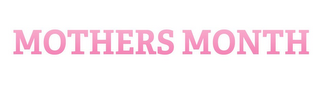 MOTHERS MONTH logo