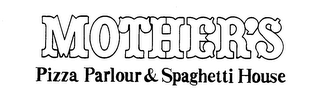 MOTHER'S PIZZA PARLOUR & SPAGHETTI HOUSE logo