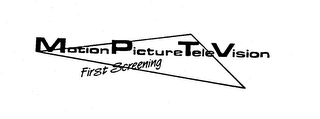 MOTION PICTURE TELEVISION FIRST SCREENING logo