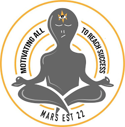 MOTIVATING ALL TO REACH SUCCESS MARS EST 22 logo