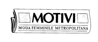 MOTIVI MODA FEMMINILE METROPOLITANA logo