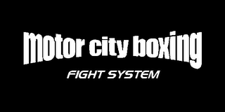 MOTOR CITY BOXING FIGHT SYSTEM logo