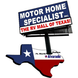 MOTOR HOME SPECIALIST INC. THE RV MALL OF TEXAS! FT. WORTH DALLAS ALVARADO logo