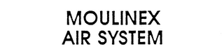 MOULINEX AIR SYSTEM