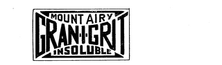 MOUNT AIRY GRAN-I-GRIT INSOLUBLE logo