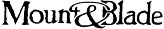 MOUNT & BLADE logo