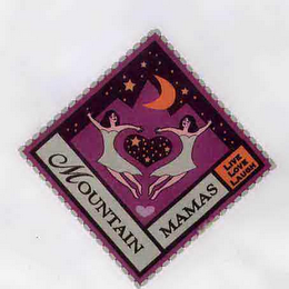 MOUNTAIN MAMAS LIVE LOVE LAUGH logo