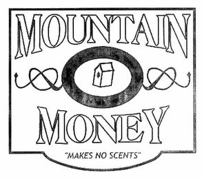 MOUNTAIN MONEY "MAKES NO SCENTS" logo