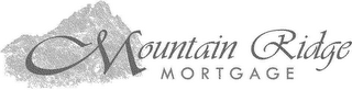 MOUNTAIN RIDGE MORTGAGE logo