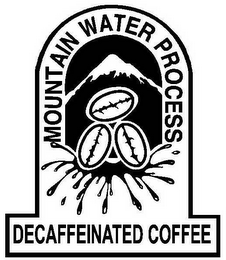 MOUNTAIN WATER PROCESS DECAFFEINATED COFFEE logo