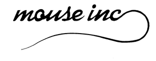 MOUSE INC