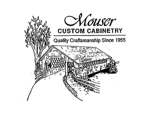 MOUSER CUSTOM CABINETRY QUALITY CRAFTSMANSHIP SINCE 1955 logo