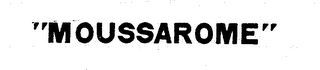 "MOUSSAROME" logo