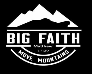 MOVE BIG FAITH MATTHEW 17:20 MOUNTAINS logo