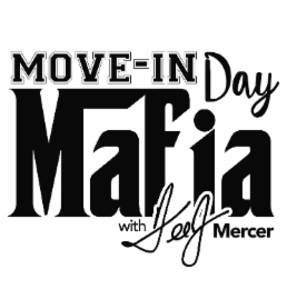 MOVE-IN DAY MAFIA WITH TEEJ MERCER