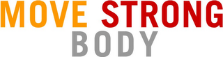 MOVE STRONG BODY logo
