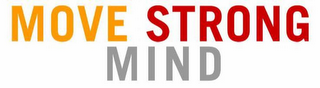 MOVE STRONG MIND logo