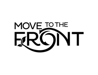 MOVE TO THE FRONT logo