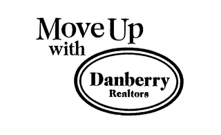 MOVE UP WITH DANBERRY REALTORS logo